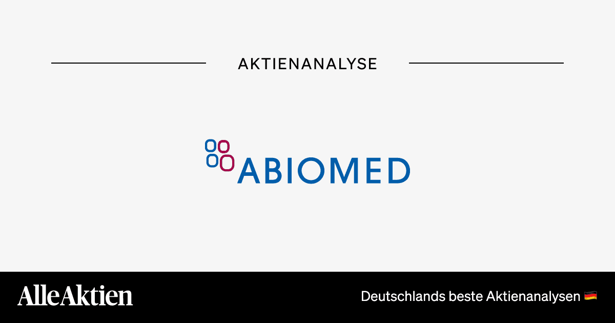 Abiomed Aktie Analyse AlleAktien Investment Research